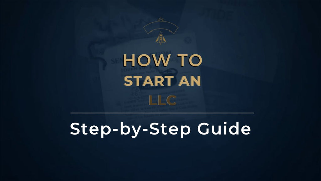 How to Start an LLC — Invest In You Academy