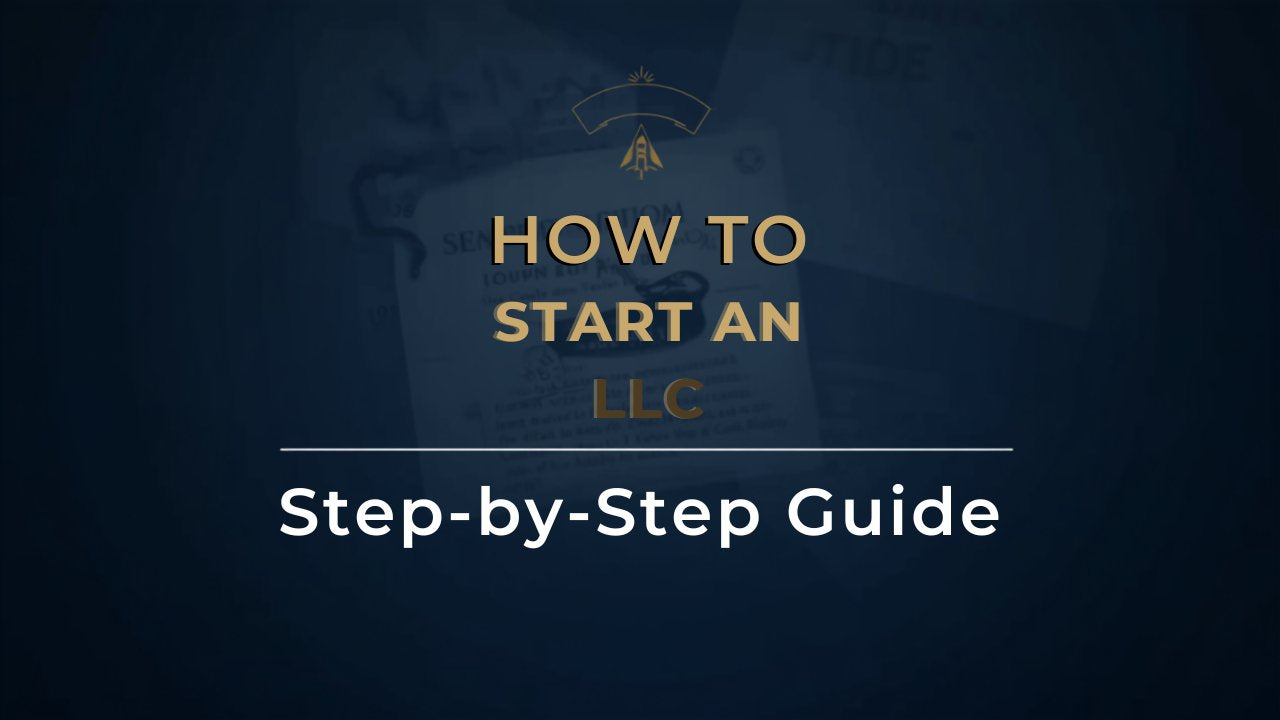 How to Start an LLC — Invest In You Academy