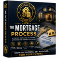 The Mortgage Loan Process — What Lenders Really Look For